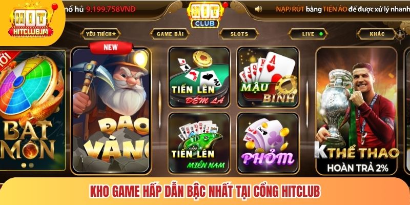 Hit Club 🎖️ Link Tải Hitclub Chính Thức Không Bị Chặn Uy Tín 2026 8 Kho game hấp dẫn bậc nhất tại cổng Hitclub